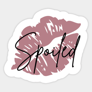 Spoiled Sticker